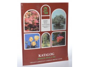 Katalog okrasných dřevin a růží