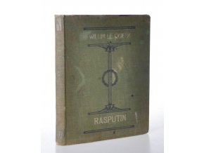 Rasputin : mnich zločinec