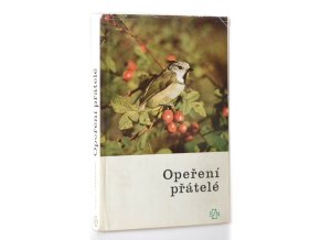 Opeření přátelé