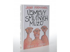 Úsměvy smutných mužů : zápisky z léčebny (2014)