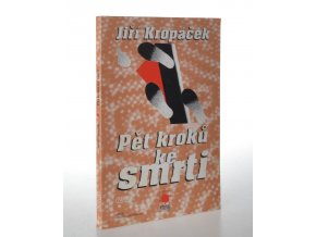 Pět kroků ke smrti