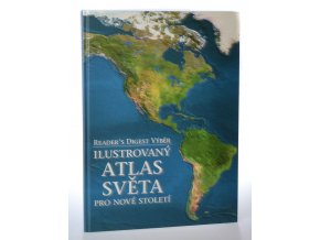 Ilustrovaný atlas světa pro nové století (2002)
