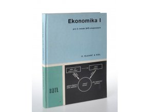 Ekonomika I : pro 3. ročník SPŠ strojnických