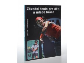 Závodní tenis pro děti a mladé hráče