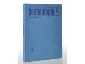 Technologie II.