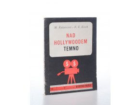 Nad Hollywoodem temno