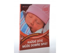 Každé dítě může dobře spát (2011)