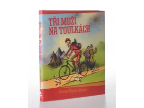 Tři muži na toulkách (2008)