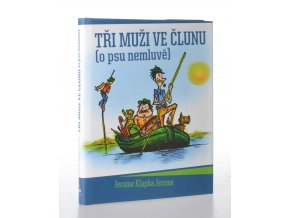 Tři muži ve člunu (o psu nemluvě) (2007)