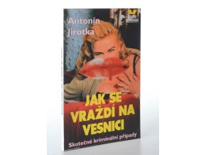 Jak se vraždí na vesnici