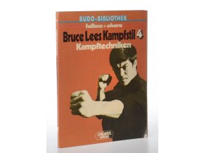 Bruce Lees Kampfstil. 4, Kampftechniken