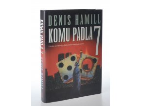 Komu padla 7