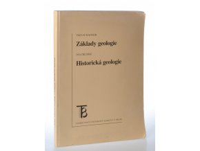 Základy geologie ; Historická geologie