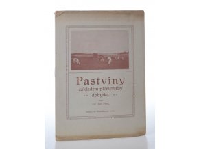 Pastviny základem plemenitby dobytka