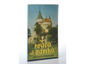 Mapa hradů a zámků Československa : 1 : 750 000