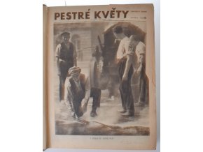 Pestré květy : obrázkový týdeník : 1-52/1930, ročník III