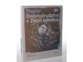 Dobrodružství v Zemi nikoho (2019)