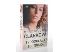 Tvrdohlavá sestřička