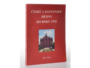 České a slovenské dějiny do roku 1918 (2000)