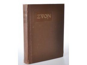 Zvon : týdeník beletristický a literární : č. 1 - 52, roč. 22