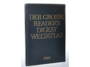 Der grosse Reader's Digest Weltatlas