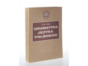Gramatyka jezyka polskiego : zarys popularny