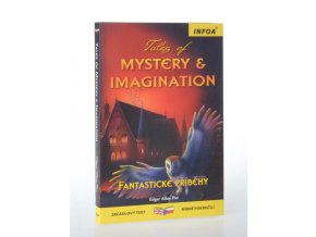 Tales of mystery imagination = Fantastické příběhy