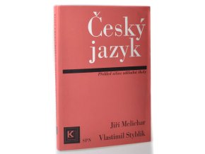 Český jazyk : rozšířený přehled učiva základní školy s cvičeními a klíčem (1970)
