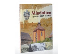 Mladotice v proměnách staletí