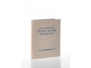 Malá příručka česko-ruské konverzace