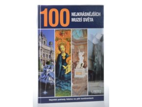 100 nejkrásnějších muzeí světa (2006)