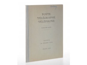 Poste télégraphe, téléphone : pomocné texty