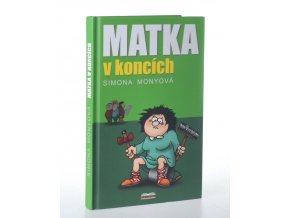 Matka v koncích