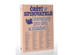 Čeští spisovatelé literatury pro děti a mládež