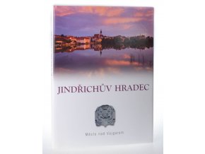 Jindřichův Hradec : město nad Vajgarem