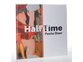 HalfTime : Pasta Oner : 6. 3. - 30. 5. 2021 Galerie Ludvíka Kuby Poděbrady