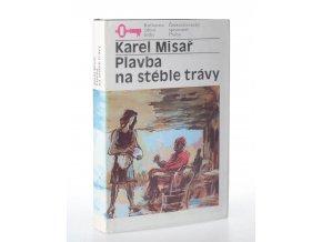 Plavba na stéble trávy (1988)