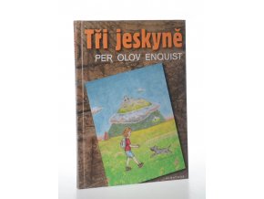 Tři jeskyně