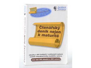 Čtenářský deník nejen k maturitě : přes 300 obsahů z děl více než 200 autorů