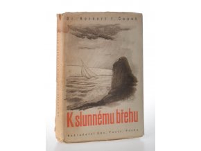 K slunnému břehu : průvodce do radostného života