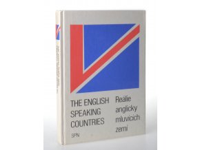 The english speaking countries = Reálie anglicky mluvících zemí