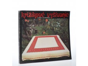 Krížikové vyšívanie (1977)