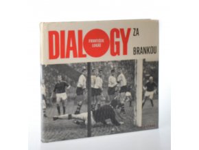 Dialogy za brankou