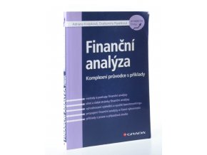 Finanční analýza : komplexní průvodce s příklady