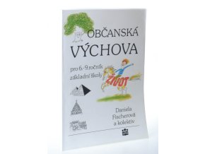 Občanská výchova pro 6. - 9. ročník základní školy