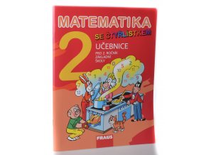 Matematika 2 se Čtyřlístkem : učebnice pro 2. ročník základní školy