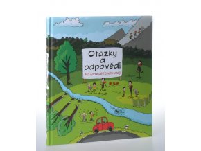 Otázky a odpovědi : na co se děti často ptají