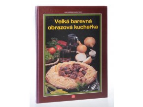 Velká barevná obrazová kuchařka (1995)