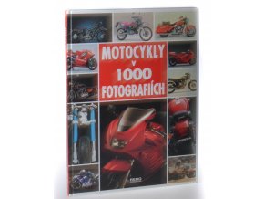 Motocykly v 1000 fotografiích