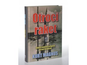 Otroci raket: němečtí badatelé za rudým ostnatým drátem (2011)